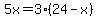 5x=3%2824-x%29