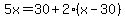 5x=30%2B2%28x-30%29