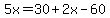 5x=30%2B2x-60