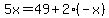5x=49%2B2%28-x%29