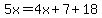 5x=4x%2B7%2B18