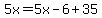 5x=5x-6%2B35