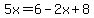 5x=6-2x%2B8