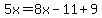 5x=8x-11%2B9