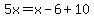 5x=x-6%2B10