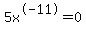5x%5E-11+=+0