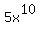 5x%5E10