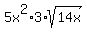 5x%5E2%2A3%2Asqrt%2814x%29