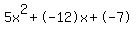 5x%5E2%2B-12x%2B-7