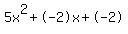 5x%5E2%2B-2x%2B-2