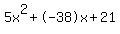 5x%5E2%2B-38x%2B21