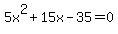 5x%5E2%2B15x-35=0