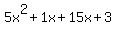 5x%5E2%2B1x%2B15x%2B3