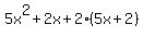 5x%5E2%2B2x%2B2%285x%2B2%29