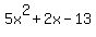 5x%5E2%2B2x-13