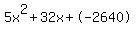 5x%5E2%2B32x%2B-2640