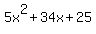 5x%5E2%2B34x%2B25