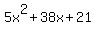 5x%5E2%2B38x%2B21