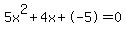 5x%5E2%2B4x%2B-5+=+0