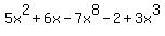 5x%5E2%2B6x-7x%5E8-2%2B3x%5E3
