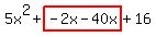 5x%5E2%2Bhighlight%28-2x-40x%29%2B16