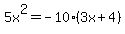 5x%5E2=-10%283x%2B4%29