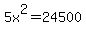 5x%5E2=24500