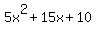 5x%5E2+%2B+15x+%2B+10