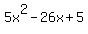 5x%5E2+-+26x+%2B+5