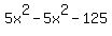 5x%5E2+-+5x%5E2+-+125