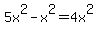 5x%5E2+-+x%5E2+=+4x%5E2