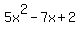 5x%5E2+-7x+%2B2