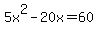 5x%5E2-20x=60