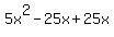 5x%5E2-25x%2B25x