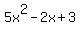 5x%5E2-2x%2B3
