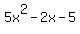 5x%5E2-2x-5