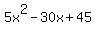 5x%5E2-30x+%2B+45