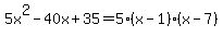 5x%5E2-40x%2B35=5%28x-1%29%28x-7%29%29