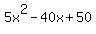 5x%5E2-40x%2B50