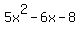 5x%5E2-6x-8