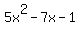 5x%5E2-7x-1