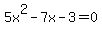 5x%5E2-7x-3=0