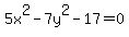 5x%5E2-7y%5E2-17=0