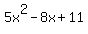 5x%5E2-8x%2B11