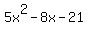 5x%5E2-8x-21