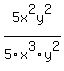 5x%5E2y%5E2%2F5x%5E3y%5E2