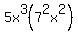 5x%5E3%287%5E2x%5E2%29
