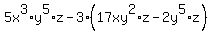 5x%5E3%2Ay%5E5%2Az-3%2A%2817xy%5E2%2Az-2y%5E5%2Az%29