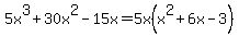 5x%5E3%2B30x%5E2-15x=5x%28x%5E2%2B6x-3%29