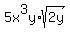 5x%5E3y%2Asqrt%282y%29